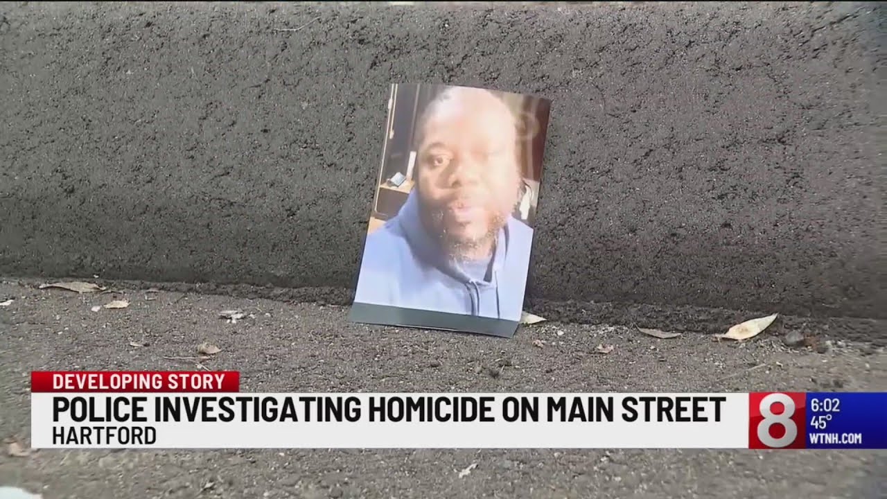 Police investigating homicide on Main Street in Hartford