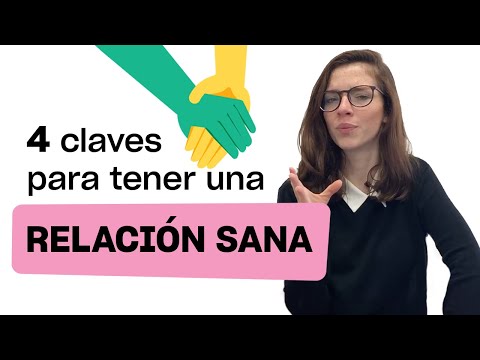 ¿Cómo saber si estás en una relación sana? | 4 trucos indispensables