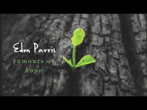 Rumours of Hope - Eden Parris