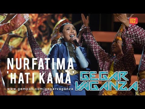 Nur Fatima - Hati Kama | Gegar Vaganza 2019