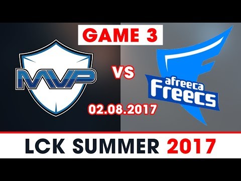 [Highlights] MVP vs AFS Game 3 [02.08.2017] [LCK SUMMER 2017] MVP vs Afreeca Freecs