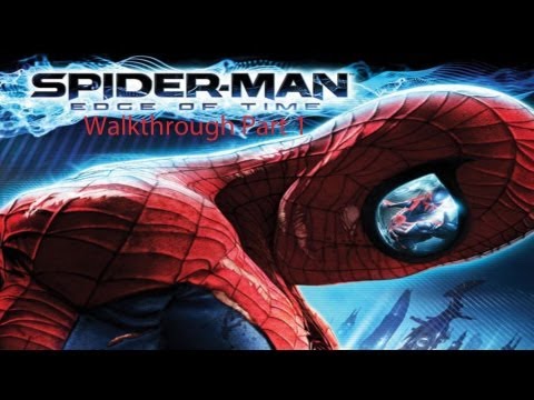 Spiderman Edge of Time Walkthrough Part 1