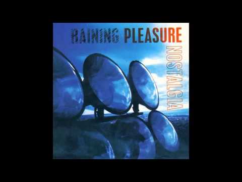 Raining Pleasure - Rainsong 55 (1998)