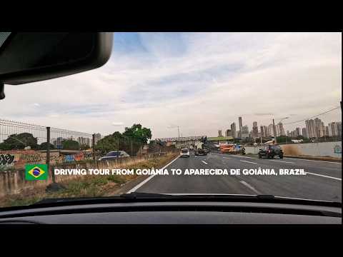 Driving Tour from Goiânia to Aparecida de Goiânia, Brazil 🇧🇷