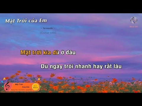 MẶT TRỜI CỦA EM - PHƯƠNG LY x JUSTATEE (Guitar beat solo karaoke) | Muối SV