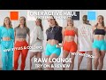 OnerActive RAW LOUNGE Try On Haul Review Everything That Is Launching
