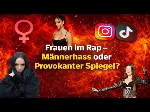 Frauen im Rap – Männerhass oder provokanter Spiegel?