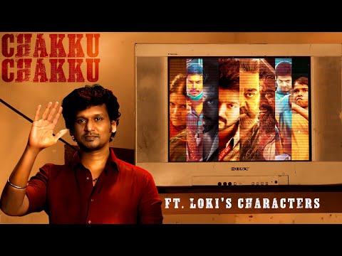 Chakku chakku vathikuchi Mashup Ft. Characters Of Lokesh Kanagaraj | Pranav Sri Prasad | RCM