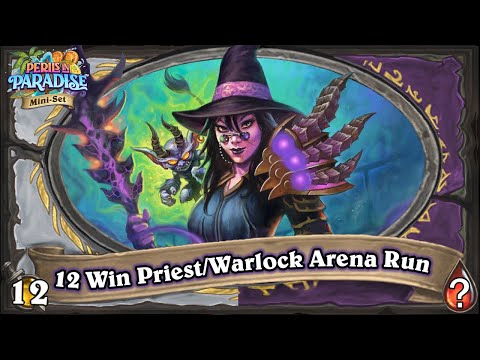 Who Knew This Legendary Even Exists? 12 Win Priest/Warlock Dual Class Hearthstone Arena Run