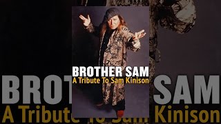 Brother Sam: A Tribute to Sam Kinison