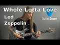 Learn How to Play Whole Lotta Love by Led Zeppelin- Guitar Lesson (Guitar Cover) by Steve Stine
