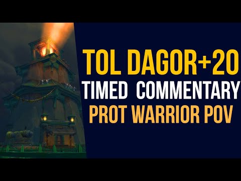 Tol Dagor+20 Commentary & Guide ★  Prot Warrior Tank POV ★ Tyrannical/Teeming/Volcanic [8.3]