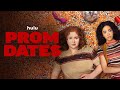 Prom Dates | Official Trailer