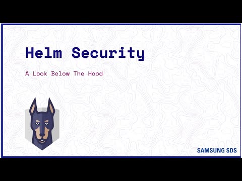 Webinar: Helm Security – A Look Below Deck