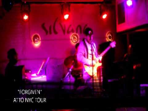 Forgiven - ATTO NYC Tour Live at Silvana