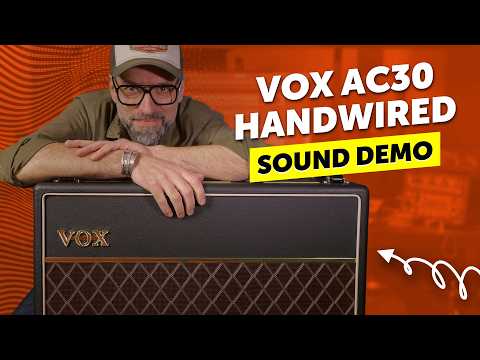 Vox AC30 Handwired Review & Sound Demo | Classic British Tone
