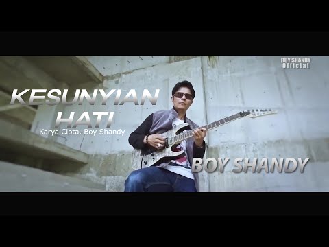 Lagu Terbaru Boy Shandy  - Kesunyian Hati ( Official Musik Video)