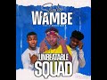 Unbeatable Squad Shala Wambe