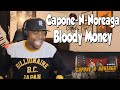 FIRST TIME HEARING- Capone-N-Noreaga  - Bloody Money