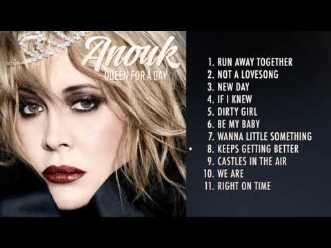 Keeps Getting Better - Anouk / Queen For A Day