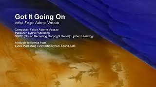 Got It Going On - Felipe Adorno Vassao (Lynne Publishing)