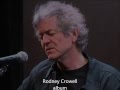 Rodney Crowell Song For Life