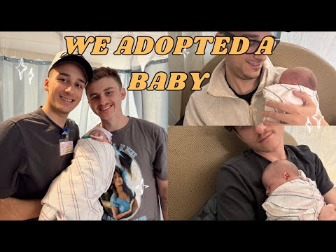 We Adopted A Baby | Our Lives Are Forever Changed (Gay Dads)