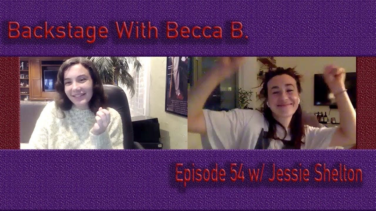 Ep. 54 with Hadestown's Jessie Shelton