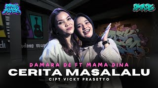 Download lagu Cerita Masa Lalu - Damara De ft Mama Dina (  Dask Music ) mp3 Download lagu Cerita Masa Lalu - Damara De ft Mama Dina (  Dask Music ) mp3