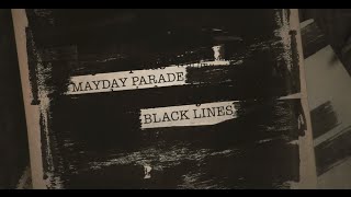 Mayday Parade - New Album &#39;Black Lines&#39; Coming Oct 9th