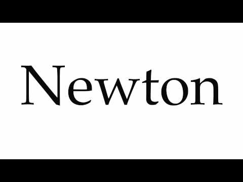 How to Pronounce Newton