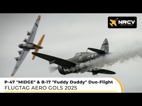 HUGE Thunderbolt P-47 "MIDGE" & B-17 "Fuddy Duddy" Duo-Flight Pilot: Markus Schwarzl & Peter Pfeffer