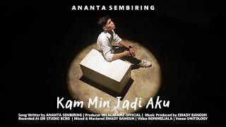 Download lagu LAGU KARO TERBARU 2026 II KAM MIN JADI AKU II ANANTA SEMBIRING mp3