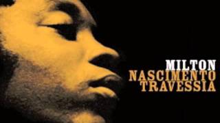 Milton Nascimento - Louva-a-deus