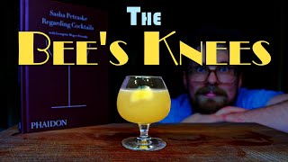 The Bee's Knees from Regarding Cocktails by Sasha Petraske || The HomeMade Edition