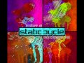 Static Cycle - Call Me Home 