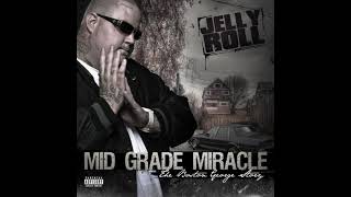 Jelly Roll (feat. Rell) – Shakin It (Back In The Day When Jelly Was Making Moves in the Streets)