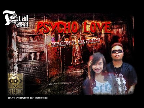 PSYCHO LOVE ( Lyric Video ) by NUMERHUS ft.Ms.JONAMI (Cursebox Beats)