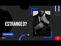 Have an estranged partner? Don't know what that means? You have to watch now!
