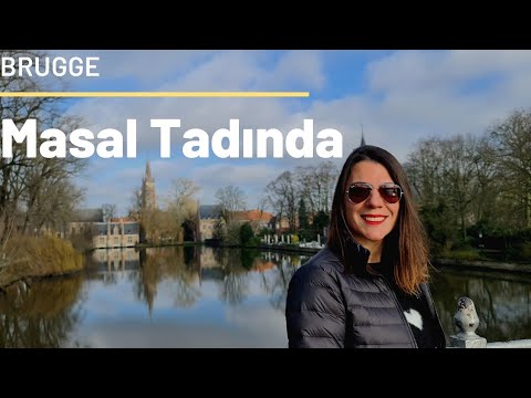 Belçika'nın Masal Şehri Brugge | Romantik Sokakları, Harika Çikolataları ile Brugge'de 1 Gün #vlog