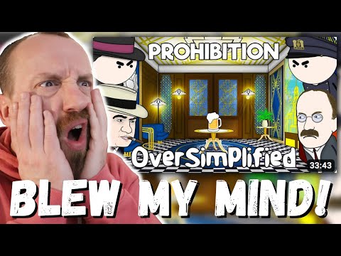 BLEW MY MIND! Prohibition - OverSimplified (REACTION!)