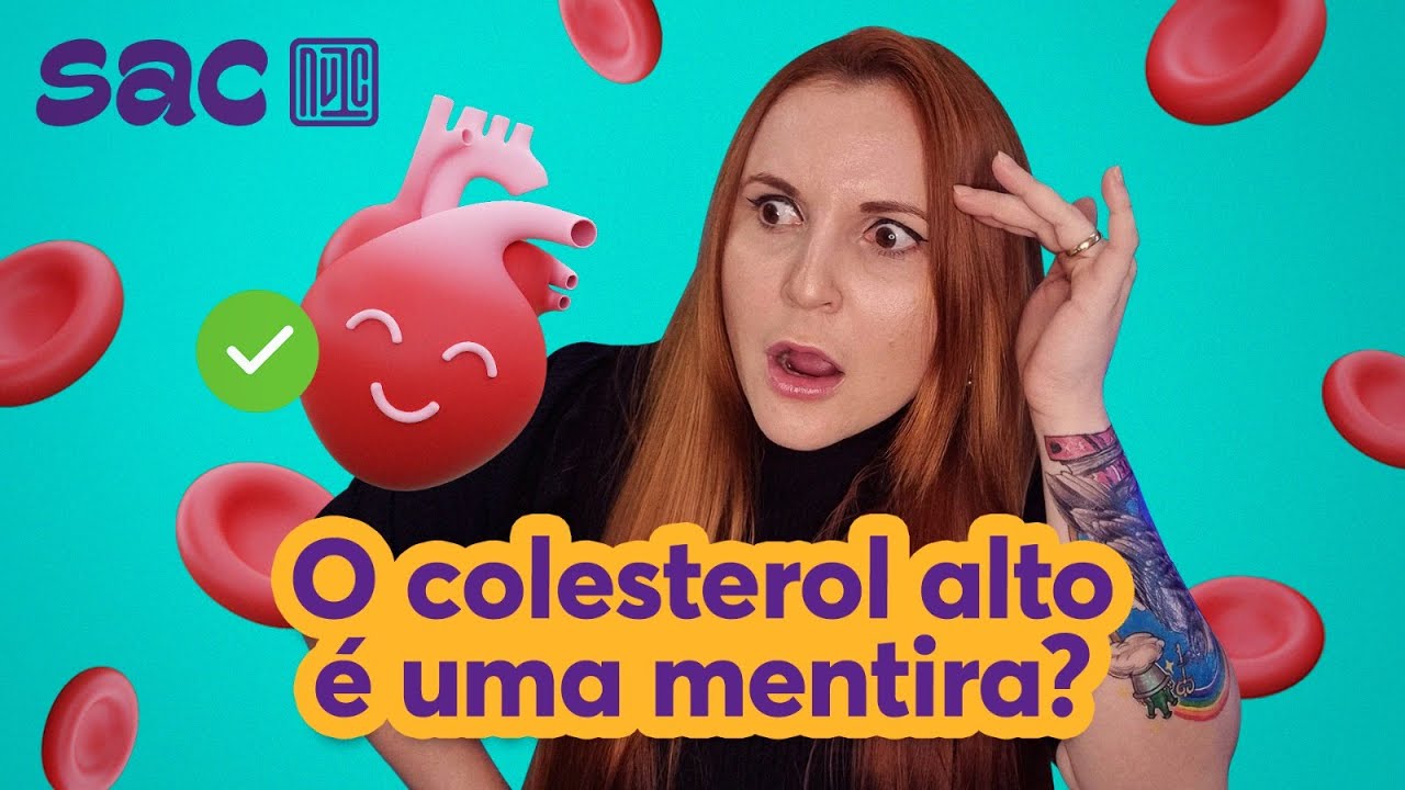 Colesterol alto é um mito?