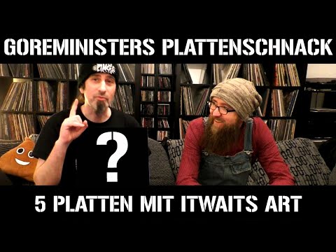 Goreministers Plattenschnack #3 - 5 Platten mit ItWaits Art
