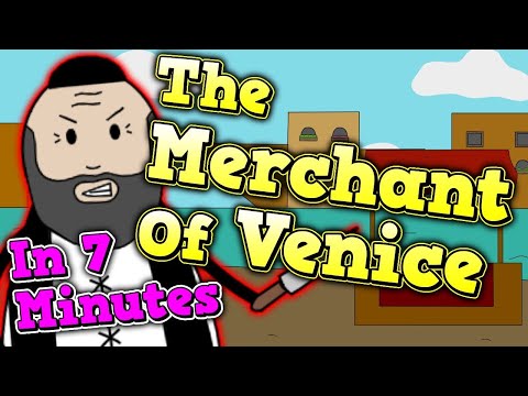 The Merchant Of Venice Summary || Shakespeare in 7 Minutes