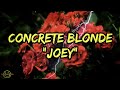 Concrete Blonde - Joey (Lyrics)