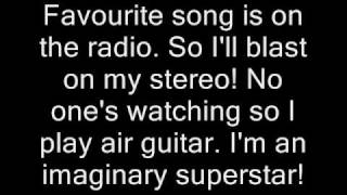Imaginary Superstar by Skye Sweetnam ***LYRICS***