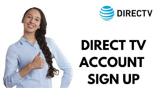 DIRECTV Sign Up | Create & Register Your DIRECTV.com Account | Directv 2021