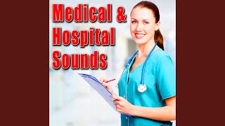 General Nurses Station Ambience with P.A. Announcements