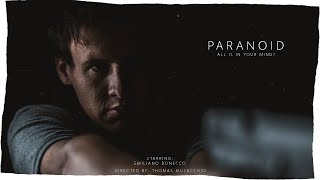 Paranoid - Thriller Short Film