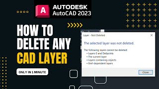 How to delete any CAD layer | Delete any forbidden layer in AutoCAD | AutoCAD can